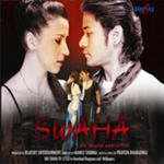 Swaha (2010) Mp3 Songs